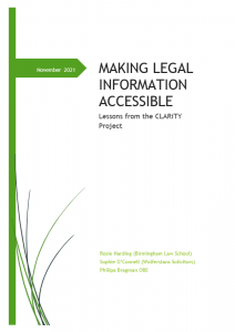 Making Legal Information Accessible: Lessons from the CLARiTY Project by Rosie Harding (Bimingham Law School), Sophie O'Connell (Wolferstans Solicitors) and Philipa Bragman OBE